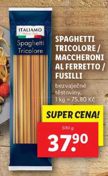 SPAGHETTI TRICOLORE/MACCHERONI AL FERRETTO/FUSILLI, 500 g