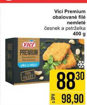 Vici Premium obalované filé nemleté česnek a petrželka 400 g 