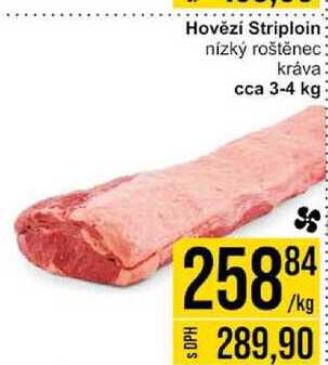 Hovězí Striploin nízký roštěnec kráva cca 3-4 kg 