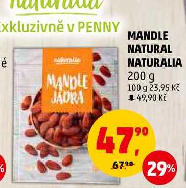 MANDLE NATURAL NATURALIA, 200 g 