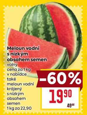 Meloun vodní s nízkým obsahem semen volný cena za 1 kg 