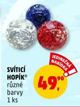 SVÍTICÍ HOPÍK, 1 ks