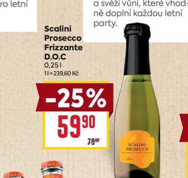 Scalini Prosecco Frizzante D.O.C 0,25l