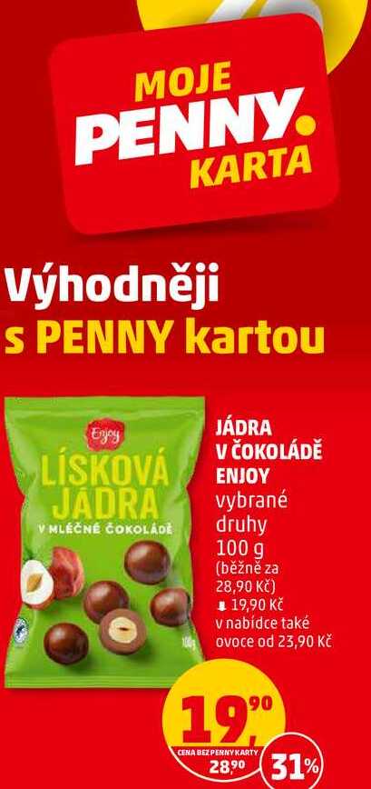 JÁDRA V ČOKOLÁDĚ ENJOY vybrané druhy, 100 g 