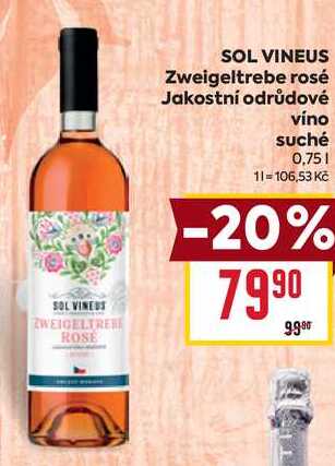 SOL VINEUS Zweigeltrebe rosé Jakostní odrůdové víno suché 0,75l