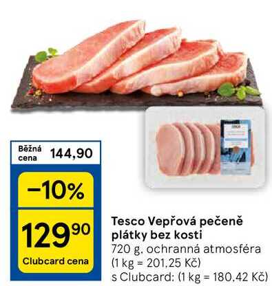 Tesco Vepřová pečeně plátky bez kosti, 720 g