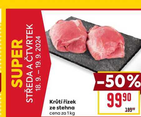 Krůtí řízek ze stehna cena za 1 kg 