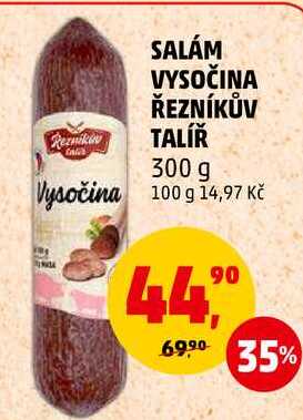 SALÁM VYSOČINA ŘEZNÍKŮV TALÍŘ, 300 g