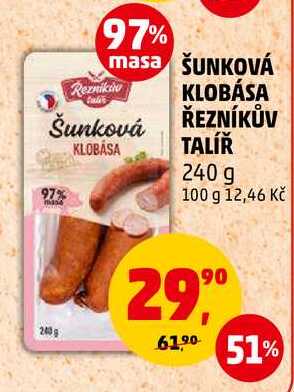 ŠUNKOVÁ KLOBÁSA ŘEZNÍKŮV TALÍŘ, 240 g