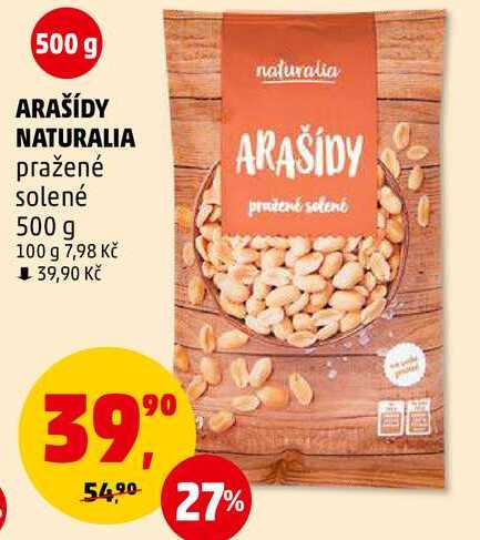 ARAŠÍDY NATURALIA pražené solené, 500 g