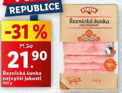 Řeznická šunka nejvyšší jakosti, 100 g 