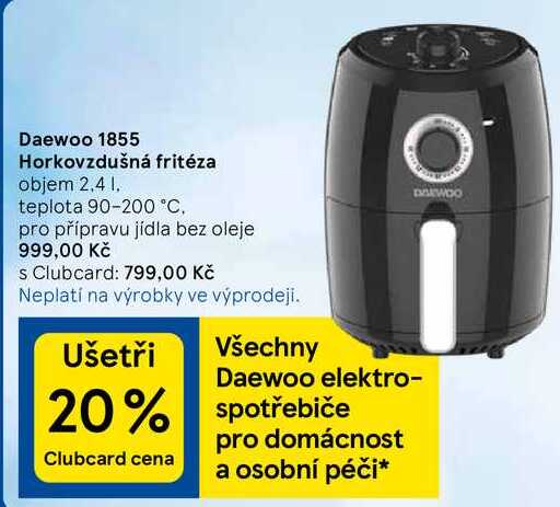 Daewoo Horkovzdušná fritéza objem 2.4 l, teplota 90-200 °C. pro přípravu jídla bez oleje