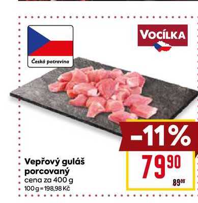 Vepřový guláš porcovaný cena za 400 g