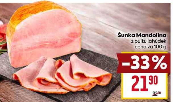 Šunka Mandolina z pultu lahůdek cena za 100g