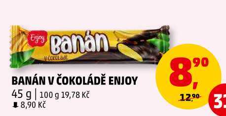 BANÁN V ČOKOLÁDĚ ENJOY, 45 g