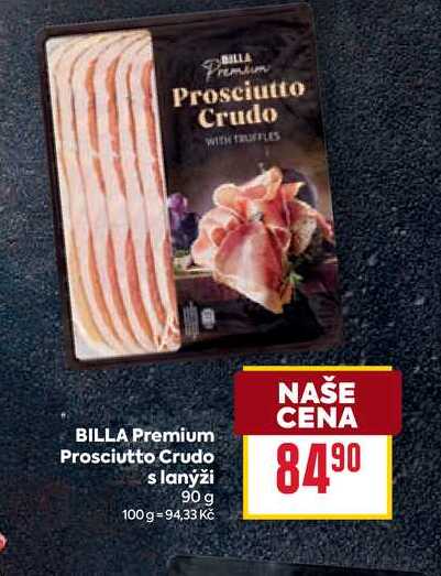 BILLA Premium Prosciutto Crudo s lanýži 90 g 