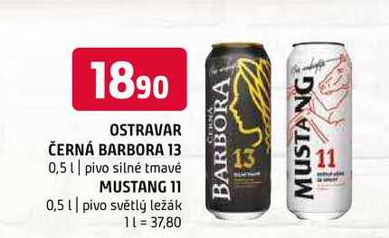 Ostravar černá barbora 13 mustang 11 0,5l pivo silné tmavé pivo světlý ležák 