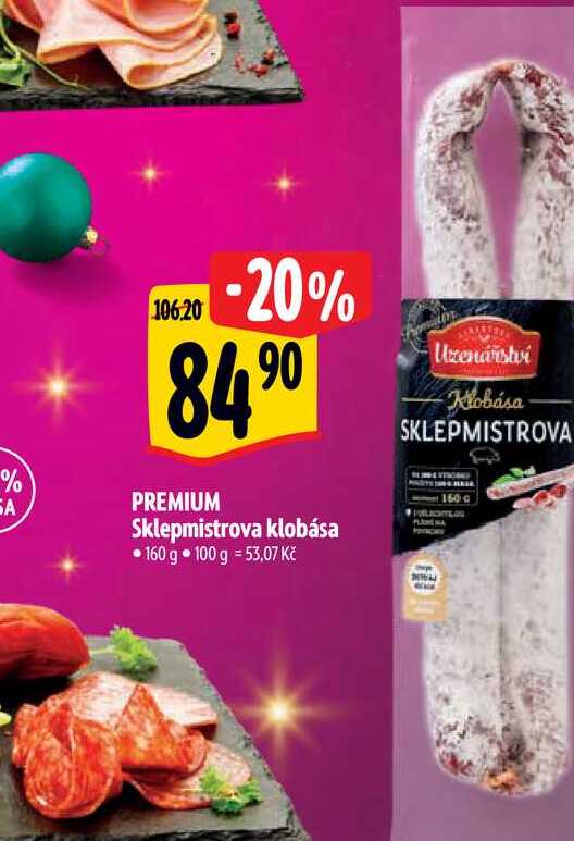   PREMIUM Sklepmistrova klobása 160 g 