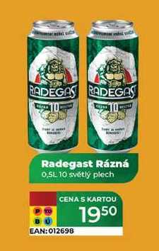 Radegast Rázná 0,SL 10 světlý plech 