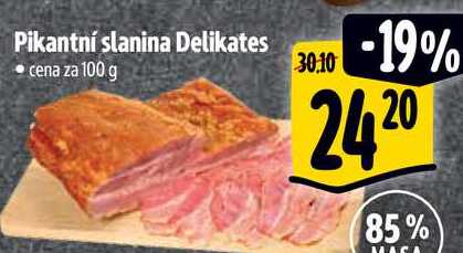 Pikantní slanina Delikates, cena za 100 g