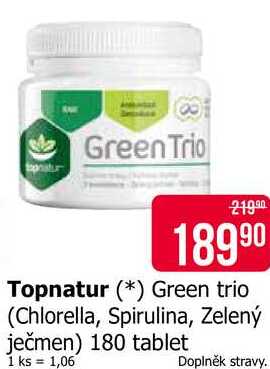 Topnatur Green trio (Chlorella, Spirulina, Zelený ječmen) 180 tablet 