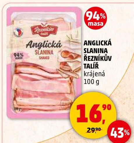 ANGLICKÁ SLANINA ŘEZNÍKŮV TALÍŘ krájená, 100 g