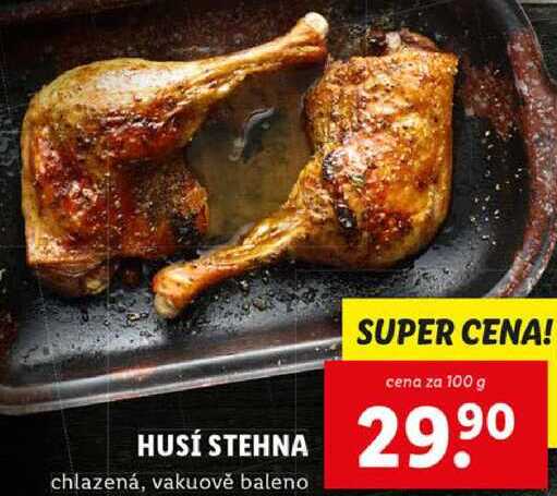 HUSÍ STEHNA, cena za 100 g 