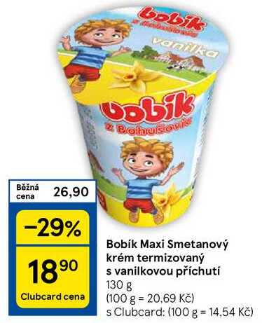 Bobík Maxi Smetanový krém termizovaný s vanilkovou příchutí, 130 g 