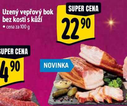 Uzený vepřový bok bez kosti s kůží, cena za 100 g  