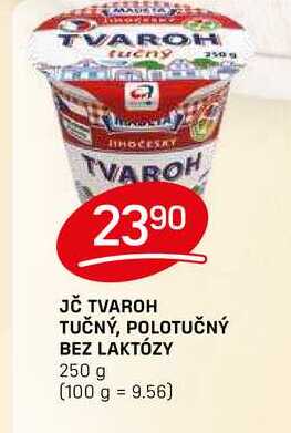 JČ TVAROH TUČNÝ, POLOTUČNÝ BEZ LAKTÓZY 250 g