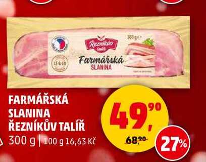 FARMÁŘSKÁ SLANINA ŘEZNÍKŮV TALÍŘ, 300 g