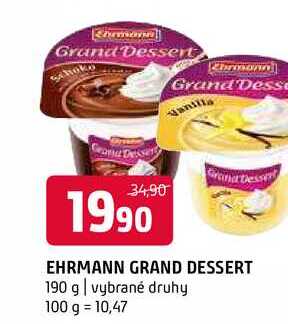 Ehrmann grand dessert 190 g vybrané druhy 