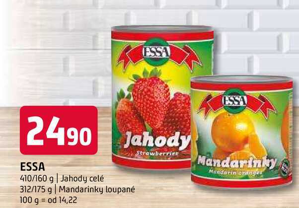 Essa 410/160 g Jahody celé 312/175 g Mandarinky loupané 