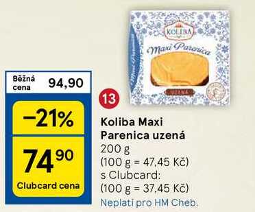 Koliba Maxi Parenica uzená, 200 g