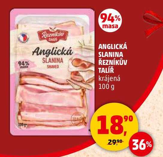 ANGLICKÁ SLANINA ŘEZNÍKŮV TALÍŘ krájená, 100 g 