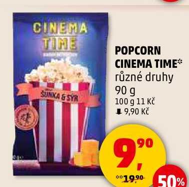 POPCORN CINEMA TIME různé druhy, 90 g