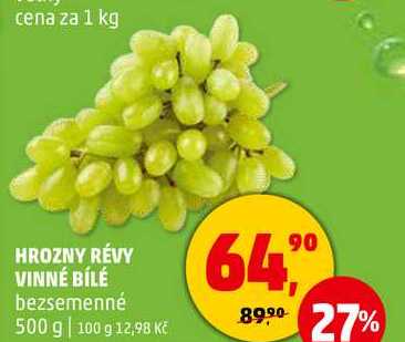 HROZNY RÉVY VINNÉ BÍLÉ bezsemenné, 500 g