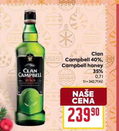 Clan Campbell 40%, Campbell honey 35% 0,7l