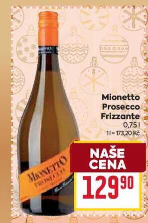 Mionetto Prosecco Frizzante 0,75l 