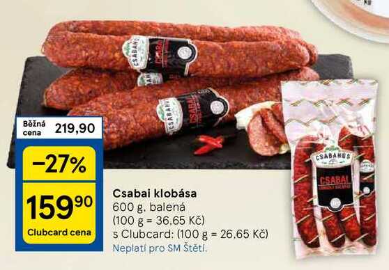 Csabai klobása, 600 g, balená