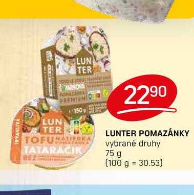 LUNTER POMAZÁNKY vybrané druhy 75 g 