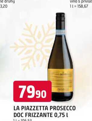 LA PIAZZETTA PROSECCO DOC FRIZZANTE 0,75 L 