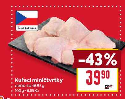 Kuřecí miničtvrtky cena za 600 g 