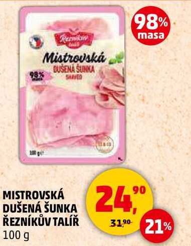 MISTROVSKÁ DUŠENÁ ŠUNKA ŘEZNÍKŮV TALÍŘ, 100 g