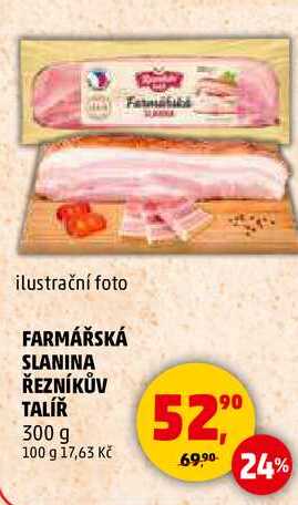 FARMÁŘSKÁ SLANINA ŘEZNÍKŮV TALÍŘ, 300 g