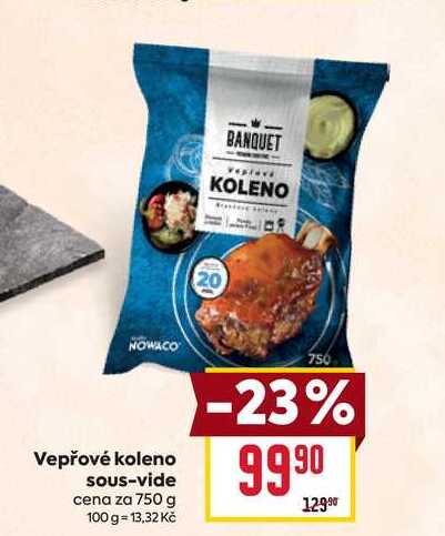 Vepřové koleno sous-vide cena za 750 g 