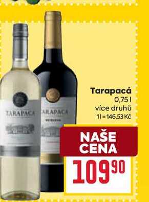 Tarapacá 0,75l