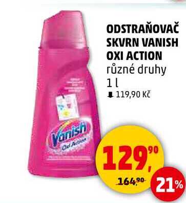 ODSTRAŇOVAČ SKVRN VANISH OXI ACTION různé druhy, 1 l 