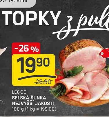 SELSKÁ ŠUNKA NEJVYŠŠÍ JAKOSTI  100g