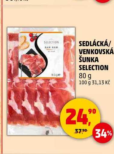 SEDLÁCKÁ/ VENKOVSKÁ ŠUNKA SELECTION, 80 g 